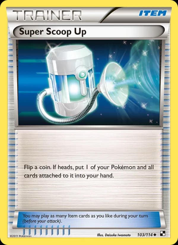 Super Scoop Up — Black & White, Uncommon