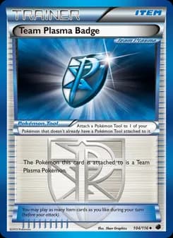 Team Plasma Badge — Plasma Freeze — Uncommon