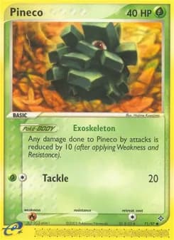 Pineco — Dragon — Common