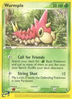 Wurmple — Dragon — Common