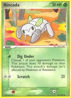 Nincada — Deoxys — Common