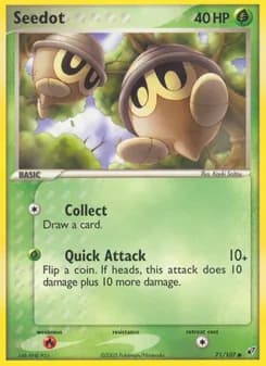 Seedot — Deoxys — Common