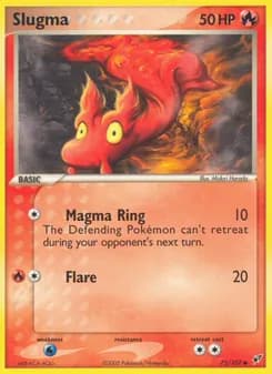 Slugma — Deoxys — Common