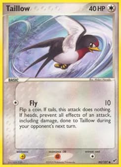 Taillow — Deoxys — Common