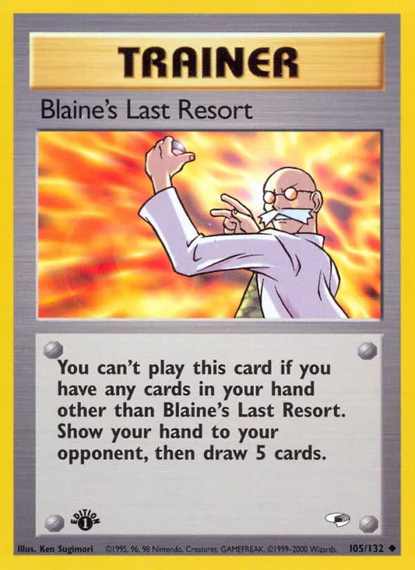 Blaine's Last Resort — Gym Heroes, Uncommon
