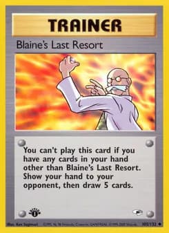 Blaine's Last Resort — Gym Heroes — Uncommon