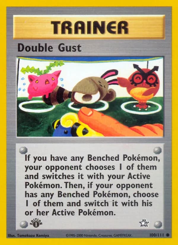 Double Gust — Neo Genesis, Common