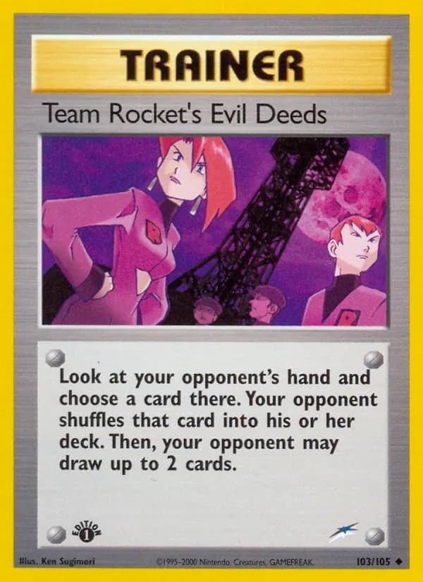 Team Rocket's Evil Deeds — Neo Destiny, Uncommon
