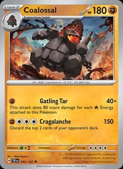 Coalossal — Temporal Forces — Uncommon