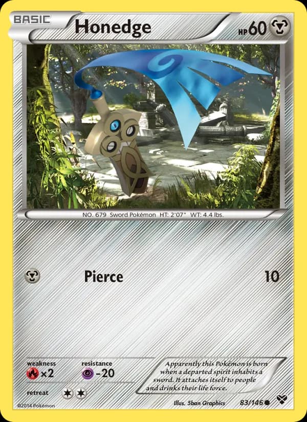 Honedge — XY, Common