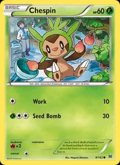 Chespin — BREAKthrough — Common