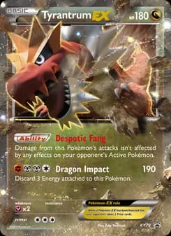 Tyrantrum EX — XY Black Star Promos — None
